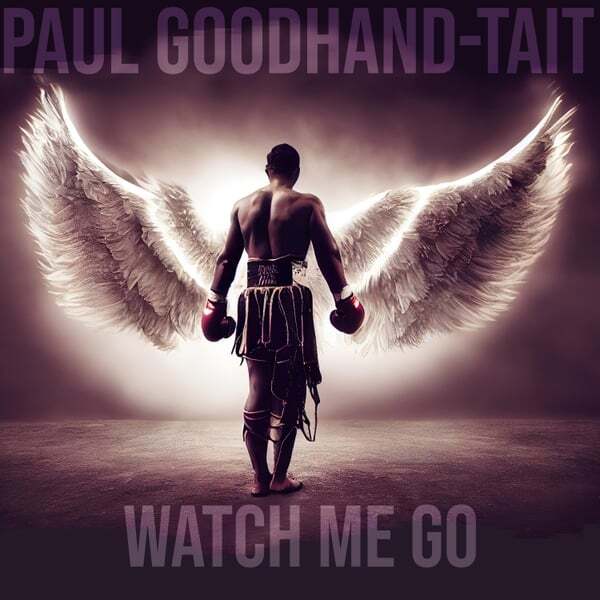 Cover art for Watch Me Go
