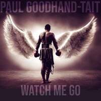 Watch Me Go